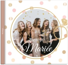 Album photo Enterrement de vie de jeune fille
