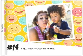 Album photo Maman "Les Répliques"