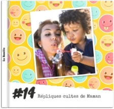 Album photo Maman "Les Répliques"
