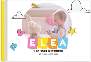 Album photo Mon année chez la nounou