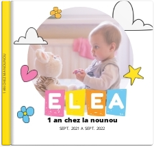 Album photo Mon année chez la nounou