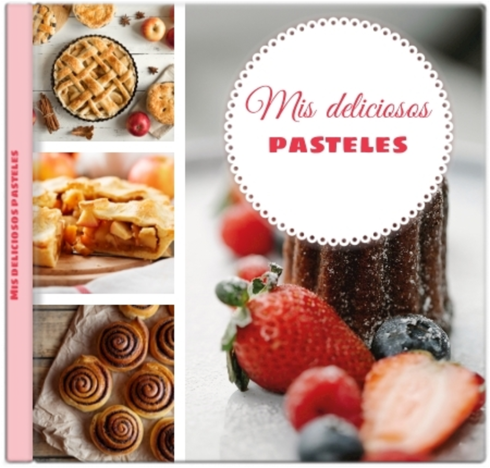 Mis pasteles